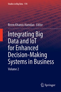 Abbildung von: Integrating Big Data and IoT for Enhanced Decision-Making Systems in Business - Springer