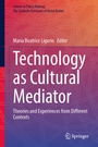 Cover: Technology as Cultural Mediator - Springer