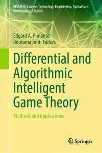 Enlarge image Cover: Differential and Algorithmic Intelligent Game Theory - Springer