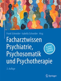 Abbildung von: Facharztwissen Psychiatrie, Psychosomatik und Psychotherapie - Springer