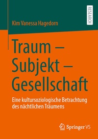 Abbildung von: Traum - Subjekt - Gesellschaft - Springer VS