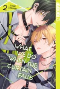 Cover: What We Do When the Curtain Falls, Band 02 (Standard Edition) - TOKYOPOP GmbH
