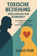 Cover: Toxische Beziehung oder einfach nur schwierig? - neobooks