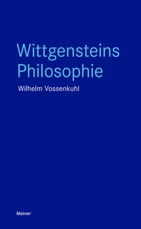 Abbildung von: Wittgensteins Philosophie - Meiner