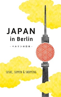 Abbildung von: Japan in Berlin - BoD - Books on Demand