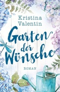Cover: Garten der W&uuml;nsche - Tolino Media