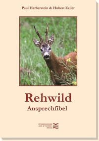 Abbildung von: Rehwild-Ansprechfibel - Österreichischer Jagd- u. Fischerei-Vlg