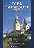Cover: Diex. Eine Berggemeinde im Wandel - Geschichtsverein f&uuml;r K&auml;rnten