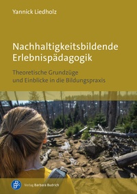 Abbildung von: Nachhaltigkeitsbildende Erlebnispädagogik - Verlag Barbara Budrich