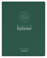 Abbildung von: EsraBibel - Logbuch Epheserbrief - Christliche Literaturverbreitung
