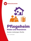 Abbildung von: Pflegeheim finden und finanzieren - Verbraucherzentrale NRW e.V.