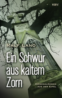 Abbildung von: Ein Schwur aus kaltem Zorn - KBV