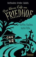 Cover: Das kleine Caf&eacute; am Friedhof - KBV