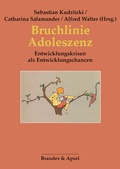Cover: Bruchlinie Adoleszenz - Brandes & Apsel