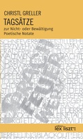 Cover: TAGS&Auml;TZE zur Nicht- oder Bew&auml;ltigung - edition lex liszt 12