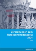 Abbildung von: Verordnungen zum Tiergesundheitsgesetz 2024 - Pro Libris Verlagsgesellschaft