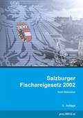 Abbildung von: Salzburger Fischereigesetz 2002 - Pro Libris Verlagsgesellschaft