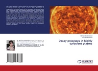 Abbildung von: Decay processes in highly turbulent plasma - LAP Lambert Academic Publishing