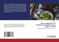 Cover: Ethno-Medicine for Traditional Health Care in Gujarat, India - LAP Lambert Academic Publishing