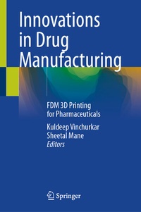 Abbildung von: Innovations in Drug Manufacturing - Springer Nature Switzerland AG