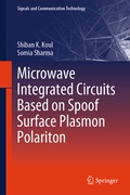 Cover: Microwave Integrated Circuits Based on Spoof Surface Plasmon Polariton - Springer