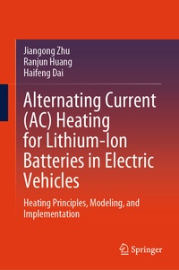 Abbildung von: Alternating Current (AC) Heating for Lithium-Ion Batteries in Electric Vehicles - Springer