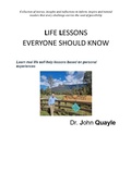 Cover: Life Lessons Everyone Should Know (Life Lesson About Buying and Selling Real Estate) - john quayle