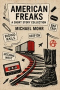 Cover: American Freaks - Michael Mohr