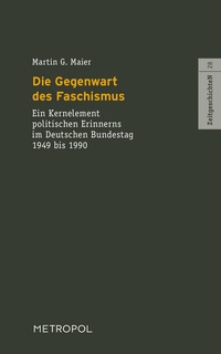 Abbildung von: Die Gegenwart des Faschismus - Metropol-Verlag