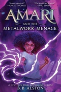 Cover: Amari and the Metalwork Menace - Collins