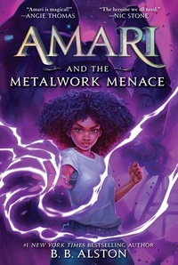 Enlarge image Cover: Amari and the Metalwork Menace - Collins