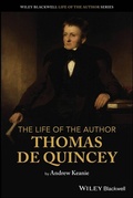 Cover: The Life of the Author: Thomas De Quincey - Wiley-ISTE