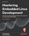Cover: Mastering Embedded Linux Development - Packt Publishing