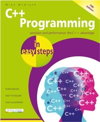 Abbildung von: C++ Programming in easy steps, 7th edition - In Easy Steps Limited