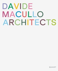 Abbildung von: Davide Macullo Architects - Quart Verlag