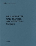 Bild: Birk Heilmeyer und Frenzel Architekten - Stuttgart - Quart Verlag