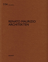 Abbildung von: Renato Maurizio Architekten - Quart Verlag
