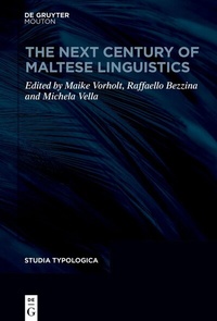 Abbildung von: The Next Century of Maltese Linguistics - De Gruyter Mouton