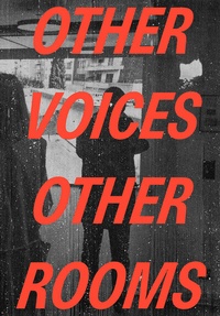 Abbildung von: Other Voices, Other Rooms - Scheidegger & Spiess