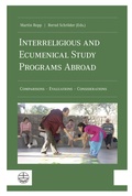 Cover: Interreligious and Ecumenical Study Programs Abroad - Evangelische Verlagsanstalt