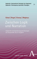 Cover: Zwischen Logik und Narration - Karl Alber Verlag