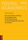 Abbildung von: Die zivilrechtliche Haftung des Anlageberaters bei Nichtbeachtung der Nachhaltigkeitspräferenzen des Kunden - Tectum Wissenschaftsverlag