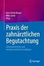 Bild: Praxis der zahnärztlichen Begutachtung - Springer