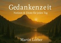 Cover: Gedankenzeit - Notizen & Zitate f&uuml;r jeden Tag - BoD - Books on Demand