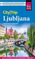 Cover: Reise Know-How CityTrip Ljubljana - Reise Know-How Verlag Peter Rump GmbH