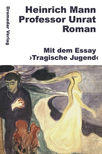 Abbildung von: Professor Unrat - Dromedar Verlag
