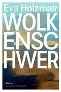 Cover: Wolkenschwer - Literatured. Nieder&ouml;sterr.
