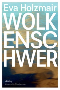 Abbildung von: Wolkenschwer - Literatured. Niederösterr.