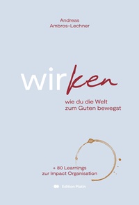 Abbildung von: wirken - Buchverlag Edition Platin