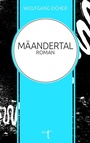 Cover: Mäandertal - Verlag duotincta GbR